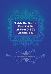 bokomslag Tafsir Ibn Kathir Part 9 of 30