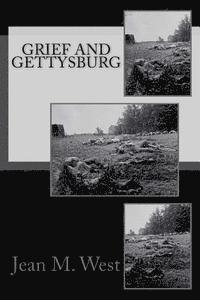 bokomslag Grief and Gettysburg