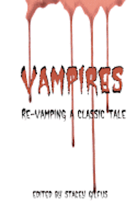 bokomslag Re-Vamping a classic Tale
