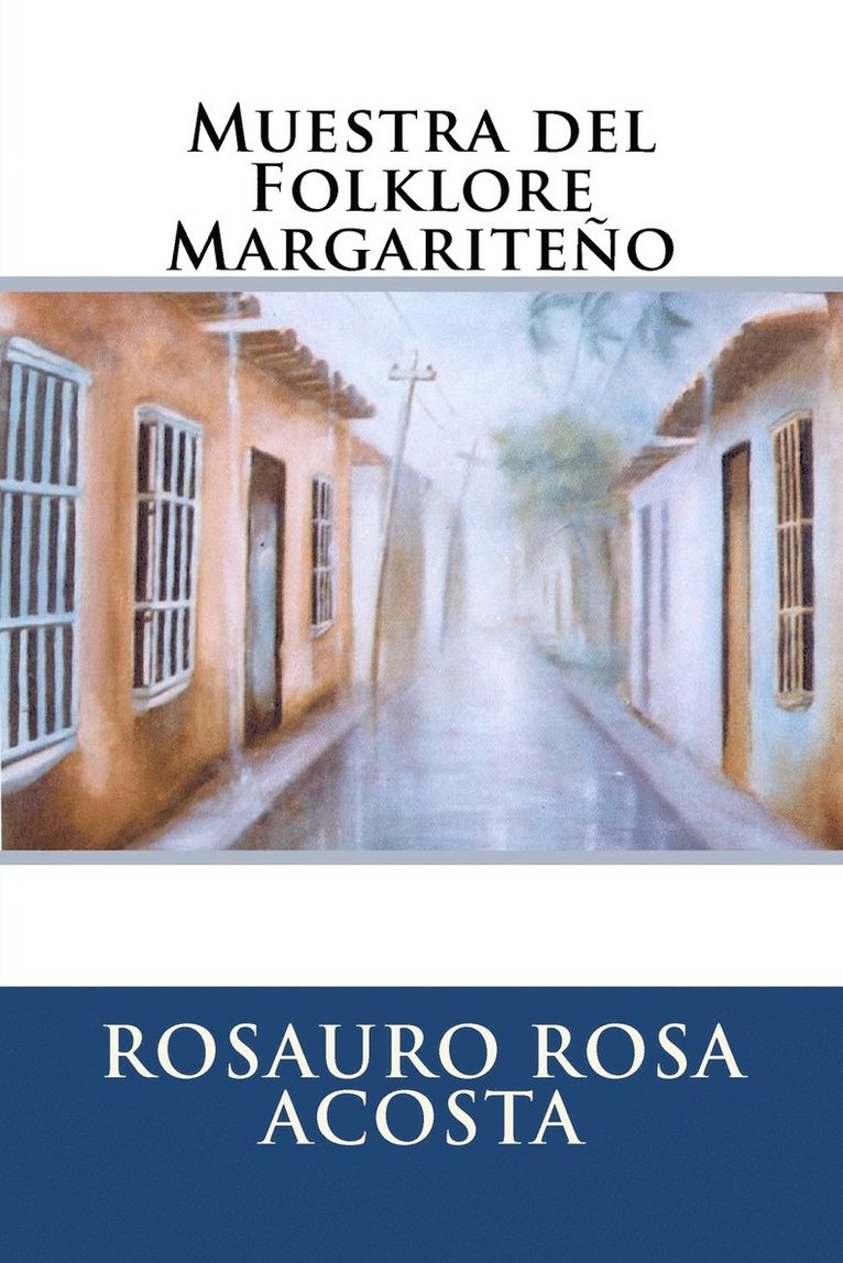 Rosauro Rosa Acosta - Muestra del Folklore Margariteño, Häftad