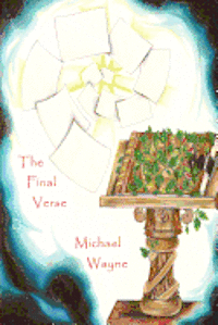 Michael Wayne - The Final Verse, Häftad