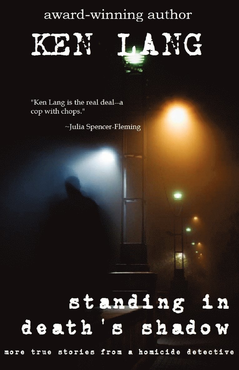 Standing In Death's Shadow