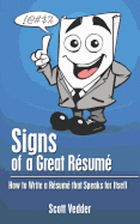 bokomslag Signs of a Great Résumé: How to Write a Résumé that Speaks for Itself