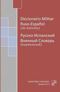 bokomslag Diccionario Militar Ruso-Español de bolsillo