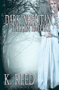 bokomslag Dark Inheritance: Fallen Empire: Fallen Empire