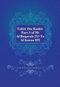 bokomslag Tafsir Ibn Kathir Part 3 of 30