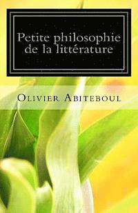 bokomslag Petite philosophie de la littérature