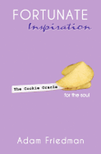 Adam Friedman - Fortunate Inspiration, Häftad