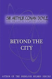 Beyond The City 1