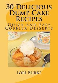 bokomslag 30 Delicious Dump Cake Recipes