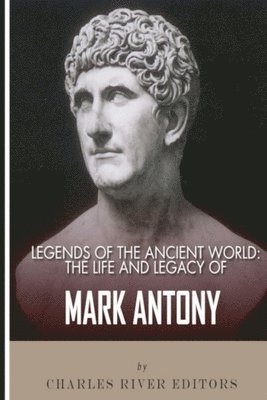 Charles River, Charles River Editors - Legends of the Ancient World, Häftad