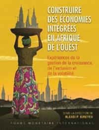 bokomslag Building Integrated Economies in West Africa (French Edition)