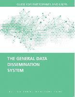bokomslag General Data Dissemination System: Guide for Participants and Users
