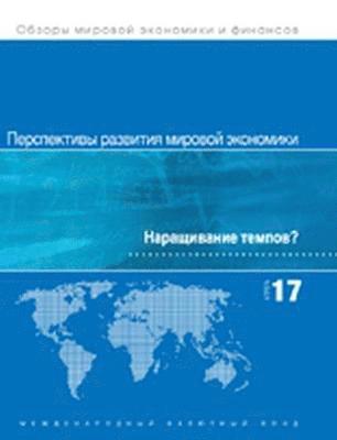 bokomslag World Economic Outlook, April 2017 (Russian Edition)