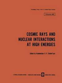 bokomslag Cosmic Rays and Nuclear Interactions at High Energies