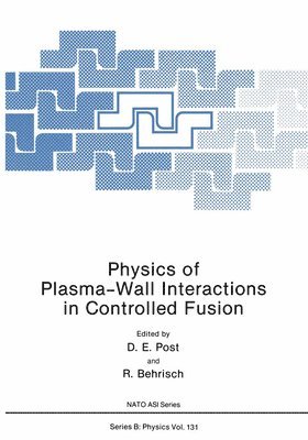 bokomslag Physics of Plasma-Wall Interactions in Controlled Fusion