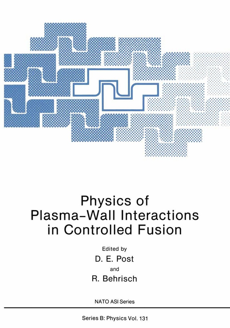 Physics of Plasma-Wall Interactions in Controlled Fusion
