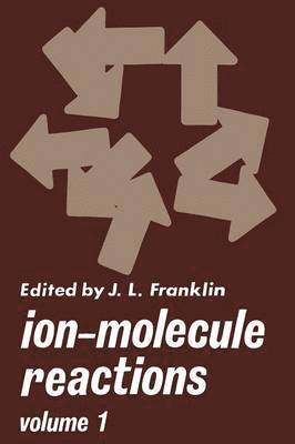 bokomslag Ion-Molecule Reactions