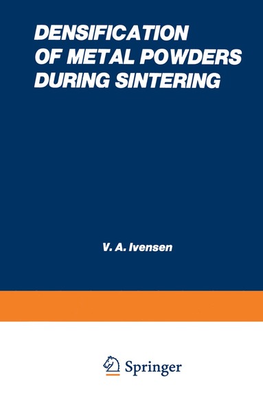 bokomslag Densification of Metal Powders During Sintering