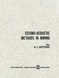 bokomslag Seismo-Acoustic Methods in Mining / Primenenie Seismoakusticheskikh Metodov v Gornom Dele /                                                    