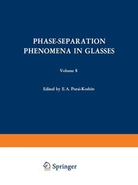 bokomslag Phase-Separation Phenomena in Glasses / Likvatsionnye Yavleniya v Steklakh /    