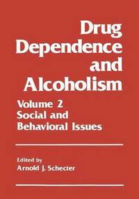 bokomslag Drug Dependence and Alcoholism