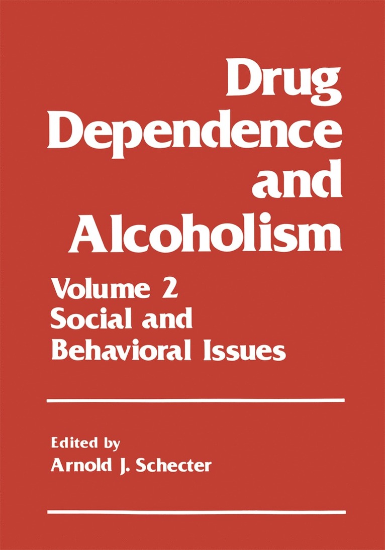 Drug Dependence and Alcoholism 1