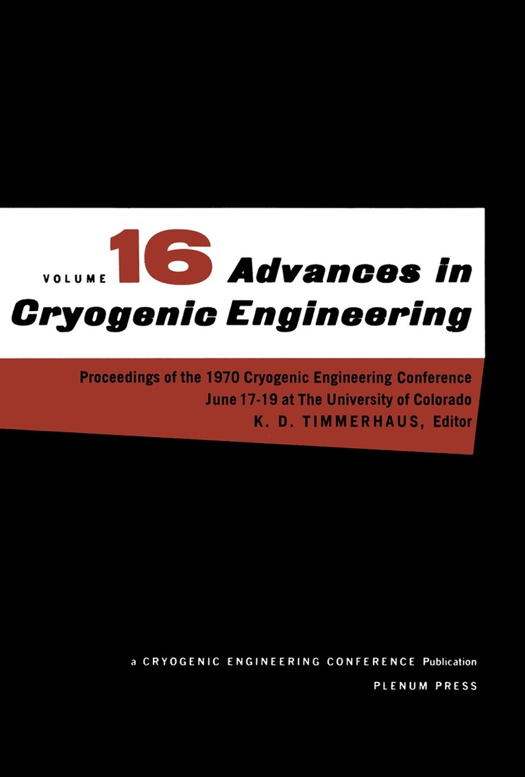 K. D. Timmerhaus - Advances in Cryogenic Engineering, Häftad