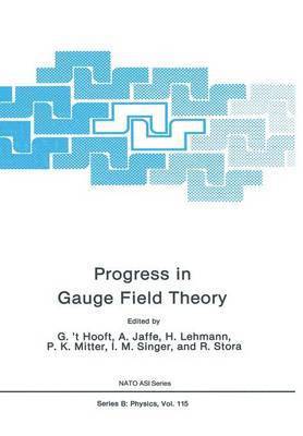 Progress in Gauge Field Theory 1