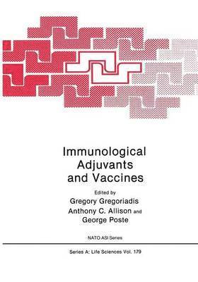 Immunological Adjuvants and Vaccines 1
