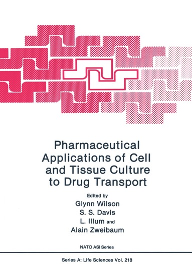 bokomslag Pharmaceutical Applications of Cell and Tissue Culture to Drug Transport