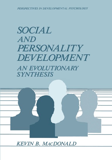 Kevin B. MacDonald - Social and Personality Development, Häftad