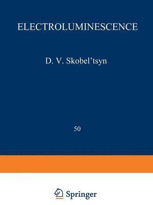 bokomslag Electroluminescence / Elektrolyuminestsentsiya / ????????????????????