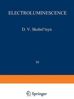 Electroluminescence / Elektrolyuminestsentsiya /  1