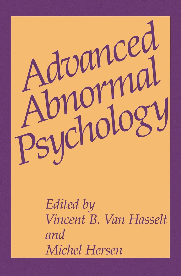 Michel Hersen, Vincent B. Van Hasselt, Vincent B. Van Hasselt - Advanced Abnormal Psychology, Häftad