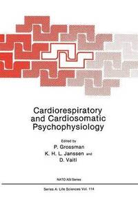 bokomslag Cardiorespiratory and Cardiosomatic Psychophysiology