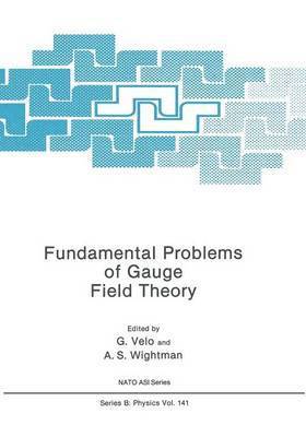 bokomslag Fundamental Problems of Gauge Field Theory