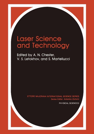 A.N. Chester, V.S. Letokhov, S. Martellucci - Laser Science and Technology, Häftad