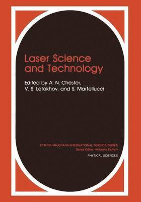 Laser Science and Technology 1