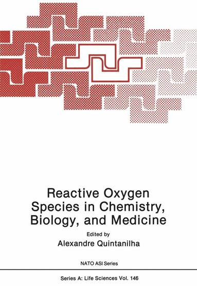 bokomslag Reactive Oxygen Species in Chemistry, Biology, and Medicine