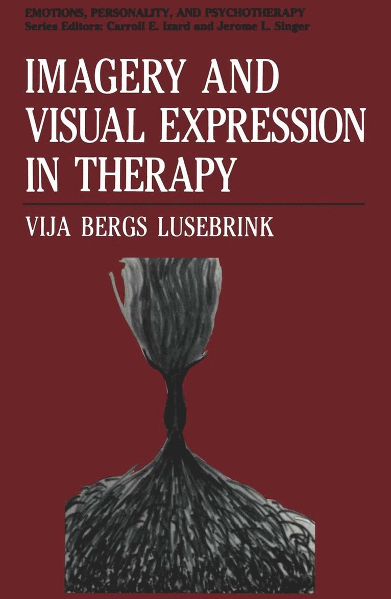 Imagery and Visual Expression in Therapy 1