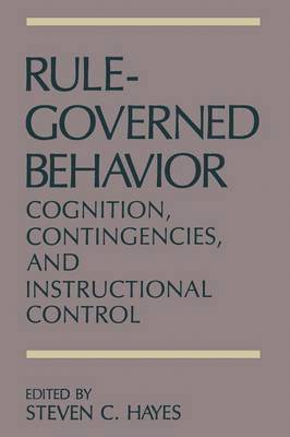 Rule-Governed Behavior 1