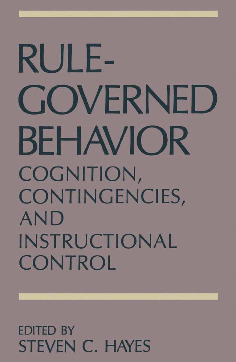 Steven C. Hayes - Rule-Governed Behavior, Häftad