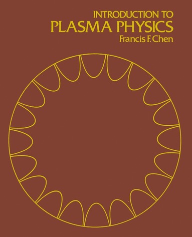 bokomslag Introduction to Plasma Physics