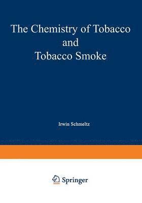 bokomslag The Chemistry of Tobacco and Tobacco Smoke