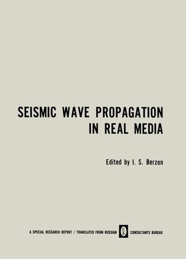 bokomslag Seismic Wave Propagation in Real Media