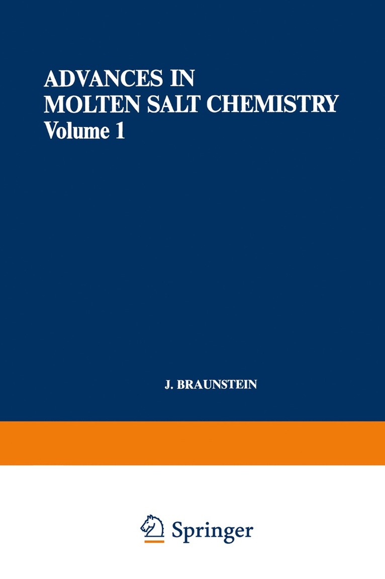 Advances in Molten Salt Chemistry 1