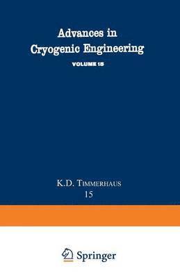bokomslag Advances in Cryogenic Engineering