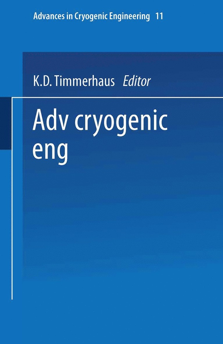 K. D. Timmerhaus - Advances in Cryogenic Engineering, Häftad