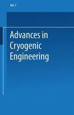 K.D. Timmerhaus, K. D. Timmerhaus - Advances in Cryogenic Engineering, Häftad
